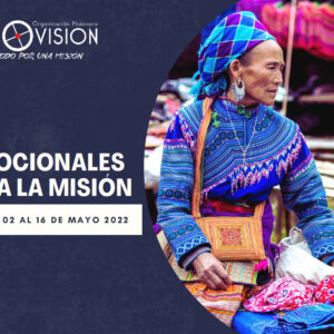 DEVOCIONALES PARA LA MISION 2022 - ProVisión